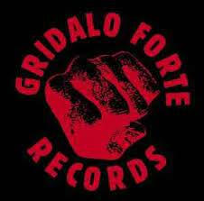 Gridalo Forte Gridalo Forte