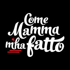 Come Mamma M'Ha Fatto Come Mamma M'Ha Fatto